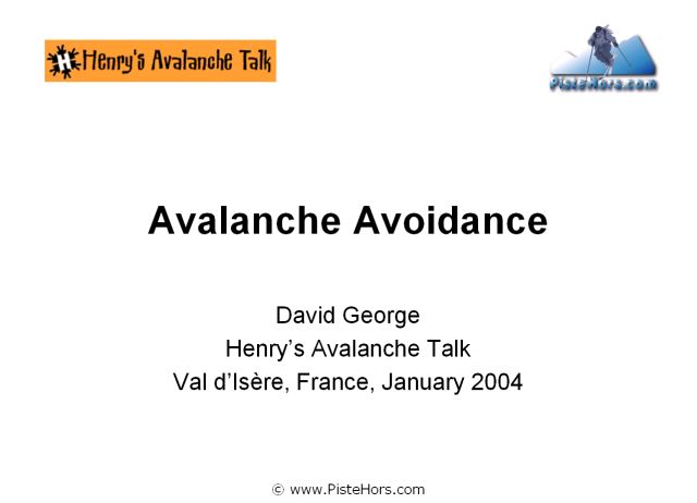 Avalanche Avoidance